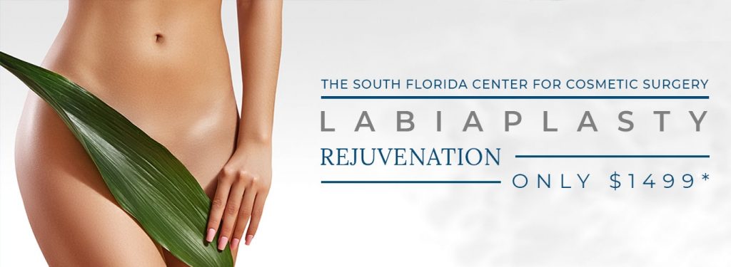 Labiaplasty rejuvenation is $1499 plus anesthesia and surgeon fees.