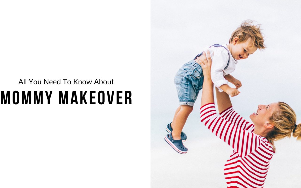 Mommy Makeover